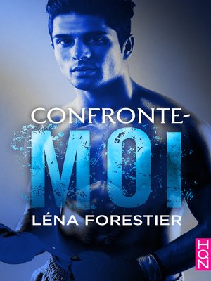 cover image of Confronte-moi